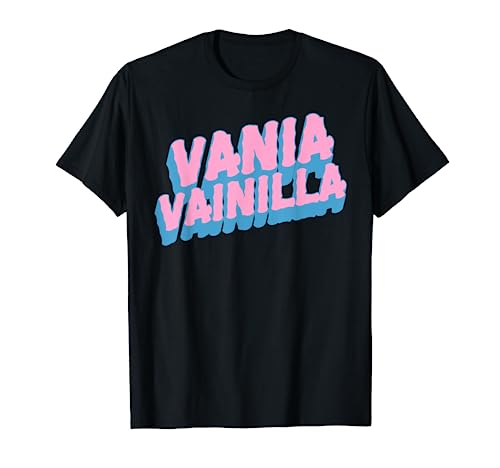 Vania Vainilla, Vania Drag Queen, Drag Race España 3, LGBT Camiseta