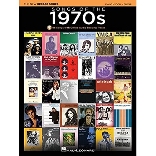 Songs of the 1970s: The New Decade Series with Online Play-Along Backing Tracks: 96 Songs with Online Audio Backing Tracks: Piano-Vocal-Guitar